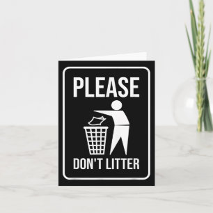 Carte S'il vous plaît ne pas Litter Signer Jour des terr