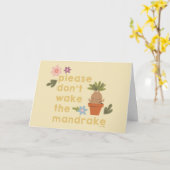 Carte S'il vous plaît ne réveillez pas le Mandrake (Fleur jaune)