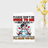 Carte S'il vous plaît ne soyez pas impoli avec moi parce (Fleur jaune)