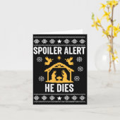 Carte Siler Alert He Dies Funny Christian (Fleur jaune)
