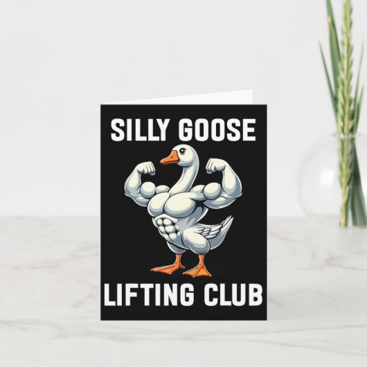 Carte Silly Goose Lifting Club (Devant)