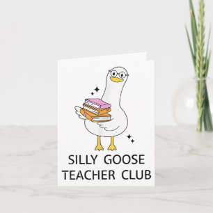 Carte Silly Goose Teacher Club, Retour À L'École
