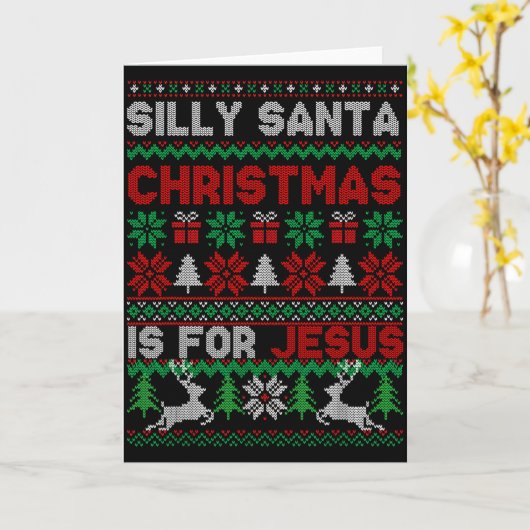Carte Silly Santa Christmas Is For Jesus Christian Chris (Fleur jaune)