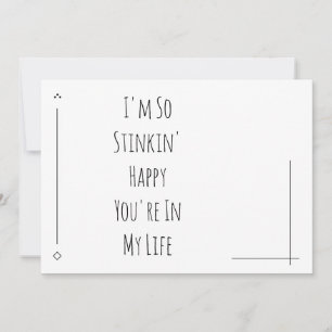 Carte Simple « Je suis tellement Heureux que Tu sois dan