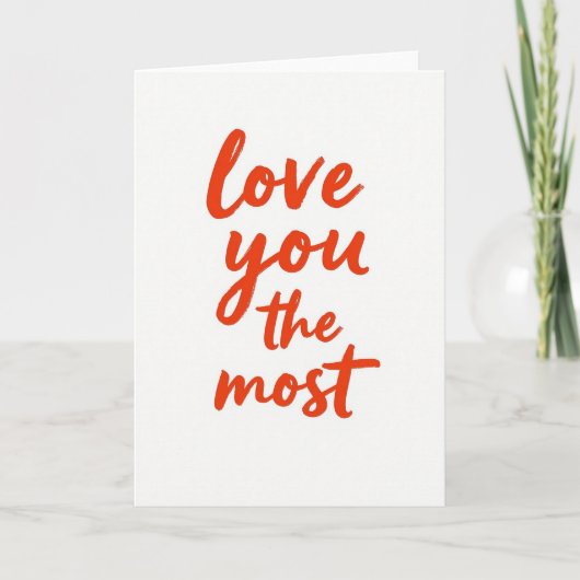 Carte Simple Je T'Aime Le Plus (Devant)