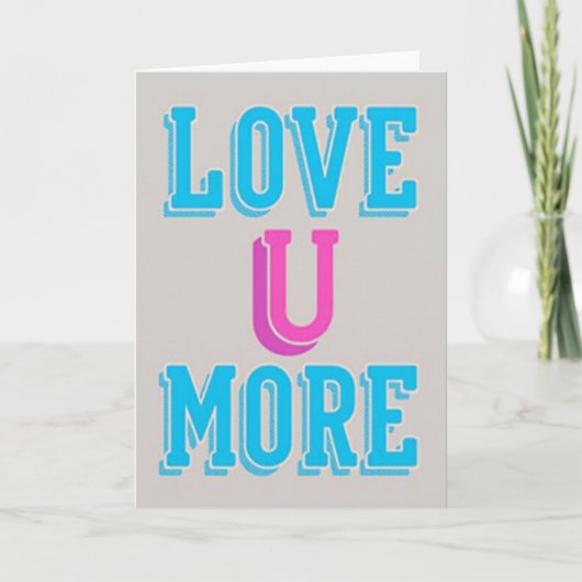 Carte Simple Love U More (Devant)