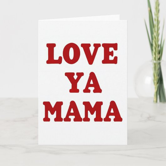 Carte Simple Love Ya Mama (Devant)