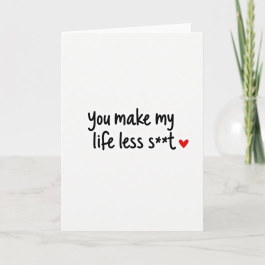 Carte simple 'Tu rends la vie meilleure' (Devant)