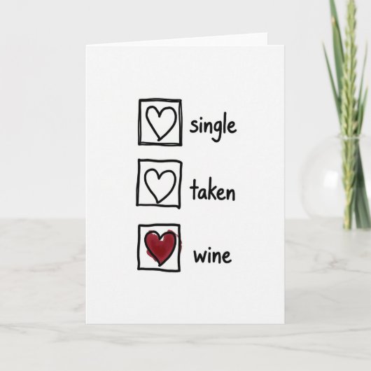 Carte Single Taken Wine Humor Card (Devant)