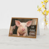 CARTE "SIS" OINK OINK="HEUREUX ANNIVERSAIRE" DANS PIG LA (Fleur jaune)