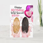 Carte Sisters holding pink balloons confetti wishes<br><div class="desc">A beautiful illustration of a woman with long blonde hair holding a bunch of vibrant pink, purple and fuchsia colored balloons sitting with her arm around her sister who has long dark colored hair. They are surrounded by soft pink confetti ribbons and glitter. The words, happy birthday to a very...</div>