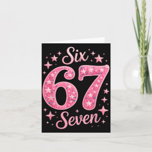 Carte Six Seven 67 Anniversairealpha Argot Gen 67ème Num