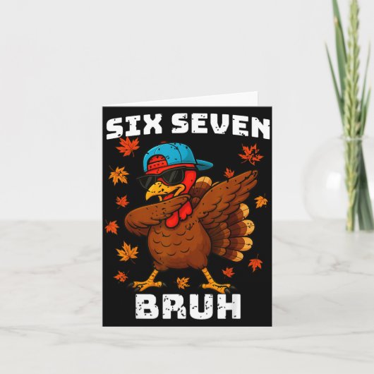 Carte Six Seven 67 Thanksgiving Meme Funny Thankful Turk (Devant)