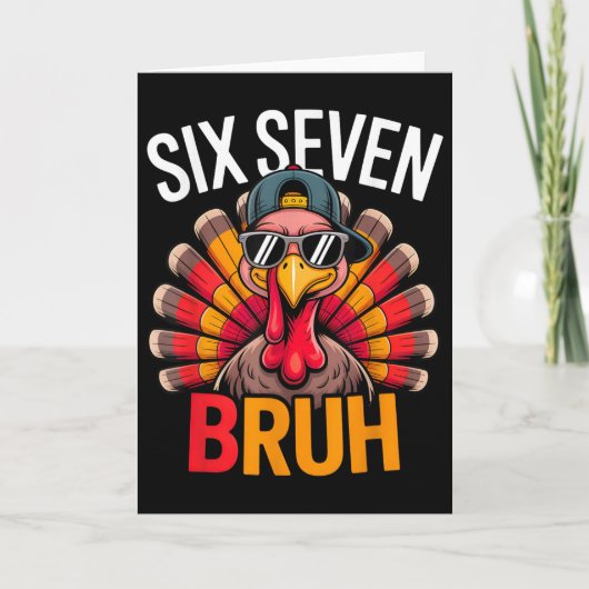 Carte Six Seven Bruh 6 7 Mème Dinde Thanksgiving Garçon (Devant)