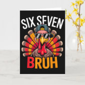 Carte Six Seven Bruh 6 7 Mème Dinde Thanksgiving Garçon (Fleur jaune)