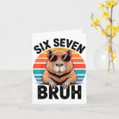 Carte Six Seven Bruh 6 7 Meme Funny Capybara 6 7  (Fleur jaune)