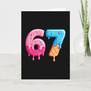 Carte Six Seven Crème Glacée Dégoulinante Mème Cool 67 N