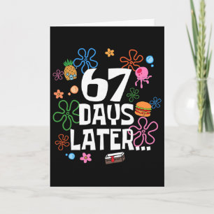 Carte Six Seven Meme 67 jours d'école plus tard Funny Te