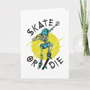 Carte Skate ou die Skeleton Skateboarder