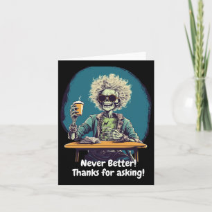 Carte Skeleton Café Jamais Mieux Costume Halloween amusa
