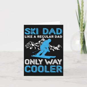 Carte Ski Papa Funny Mignonne Sports d'hiver Ski Cadeau