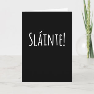 Carte Slainte - Cadeau drôle pour la Saint-Patrick !