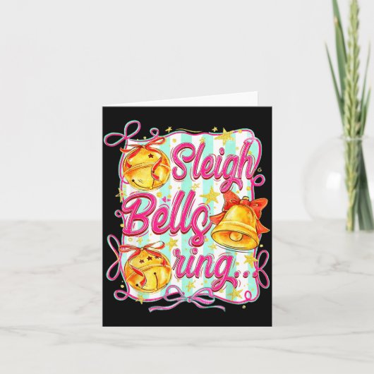 Carte Sleigh Bells Ring Christmas Design For Girls  (Devant)