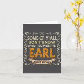 Carte Slogan Graphic Some Of Y'all Dont Know What Happen (Fleur jaune)