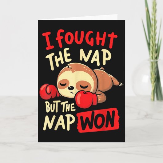 Carte Sloth I Fought The Nap But The Nap Won (Devant)