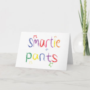 Carte Smartie Pants félicitations pour le plaisir