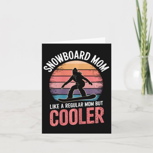 Carte Snowboard Maman Cool Mère Snowboard 1 (Devant)
