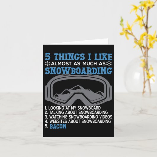 Carte Snowboard Snowboard Bacon 5 choses que j'aime Almo (Fleur jaune)
