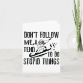 Carte Snowboard Snowborder Ne me suivez pas 1 (Devant)