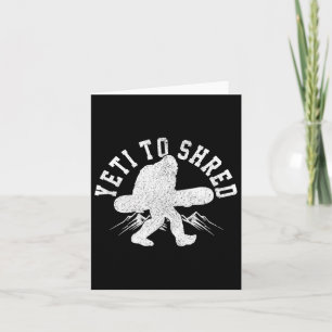 Carte Snowboard Yeti À Raser Bigfoot Snowboarder Funny