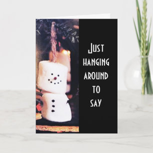 CARTE SNOWMAN ESPÈRE QUE LES VACANCES SONT "A - OK"