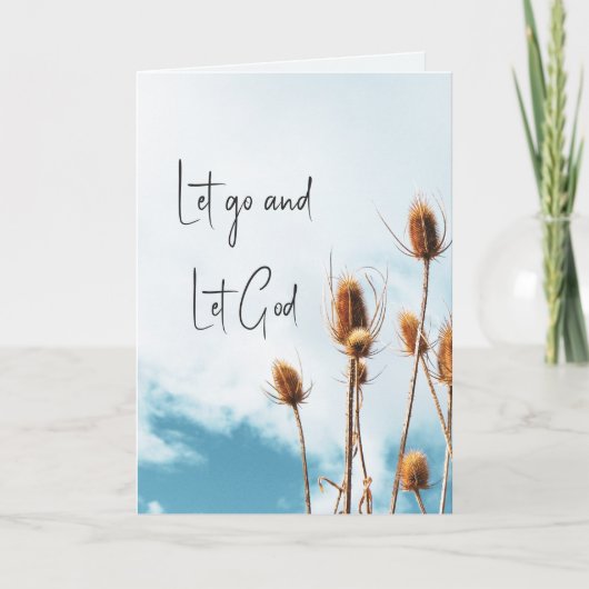 Carte Sobriété Anniversaire Let Go Let Go Let God (Devant)