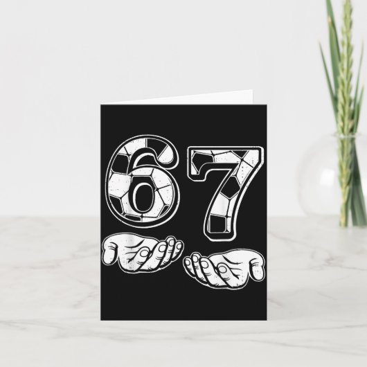Carte Soccer 67 Six Seven 6 7 Funny Gen Alpha Meme Drip (Devant)