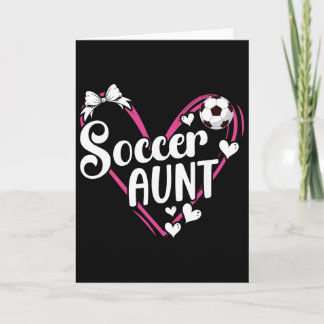 Carte Soccer Aunt Heart Aunt Of A Soccer Player Auntie 