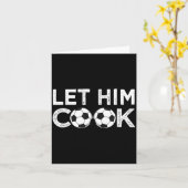 Carte Soccer let him cook soccer player men boys (Fleur jaune)