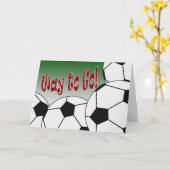 Carte Soccer - Way to Go! Félicitations ! Super ! (Fleur jaune)