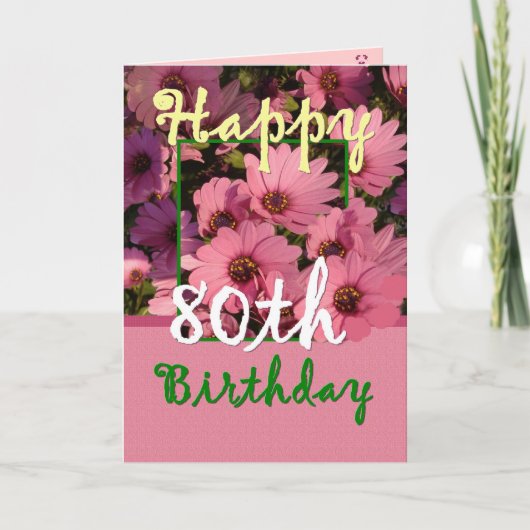 Carte SOEUR - 80e anniversaire avec Fleurs de marguerite (Devant)