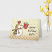 Carte Soeur Birthday Bird sur Snowman avec présent (Fleur jaune)