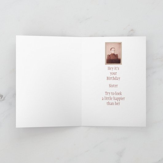 Carte Sœur d'anniversaire J'espère que tu es plus heureu (Intérieur)