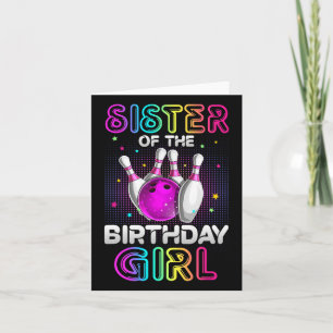 Carte Soeur De L'Anniversaire Girl Bowler Kid Bowling Pa