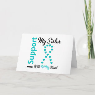 Carte Soeur de soutien au cancer de l'ovaire avec tout m