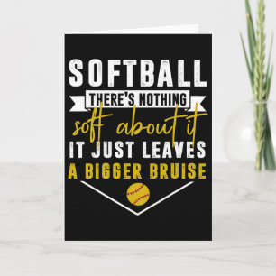 Carte Softball Il n'y a rien à dire Il suffit de partir