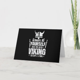 Carte Sois toi-même sauf si tu peux être un Viking