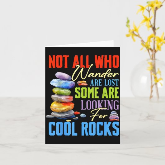 Carte Some Are Looking For Cool Rocks - Geologist Geode  (Fleur jaune)