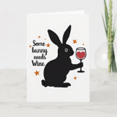 Carte Some Bunny Needs Wine Card (Devant)