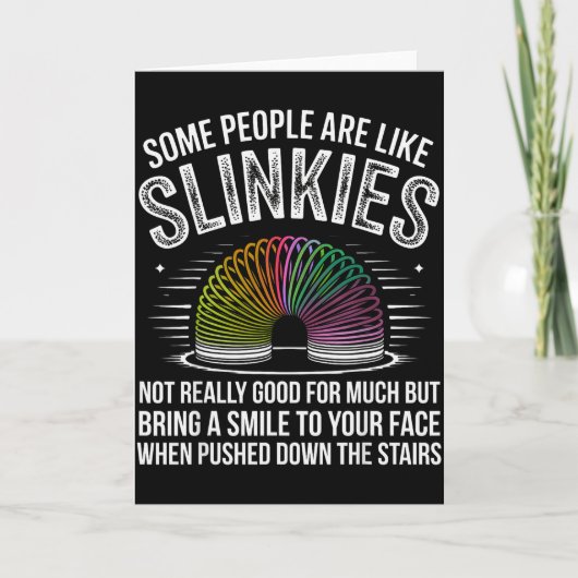 Carte Some People Are Like Slinkies Funny Humor Retro Sa (Devant)